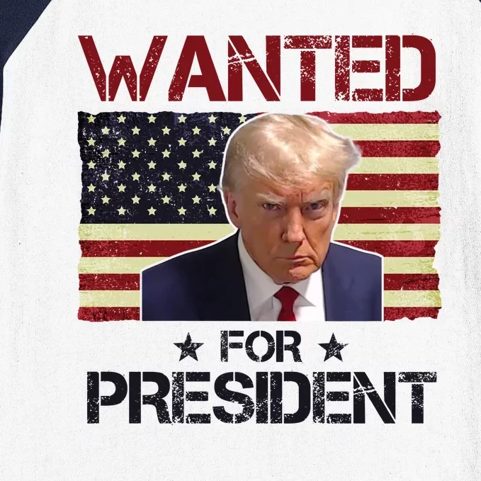 Wanted For President Donald Trump American Flag Baseball Sleeve Shirt