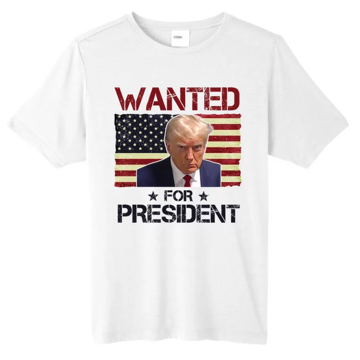 Wanted For President Donald Trump American Flag ChromaSoft Performance T-Shirt