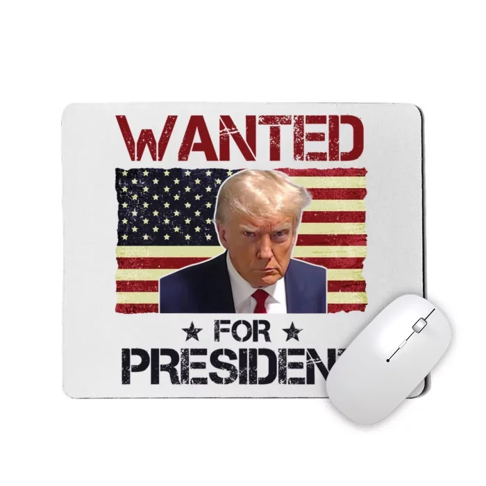 Wanted For President Donald Trump American Flag Mousepad