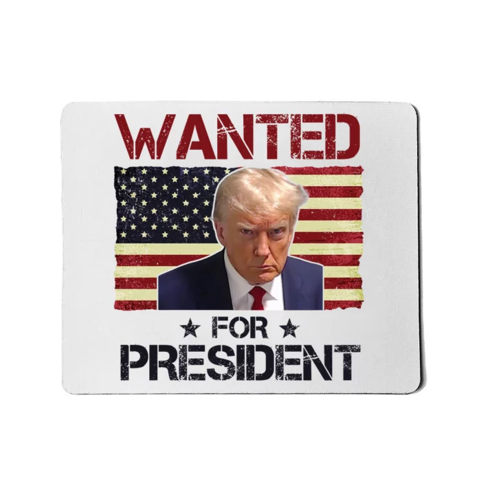 Wanted For President Donald Trump American Flag Mousepad