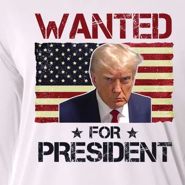 Wanted For President Donald Trump American Flag Cooling Performance Long Sleeve Crew