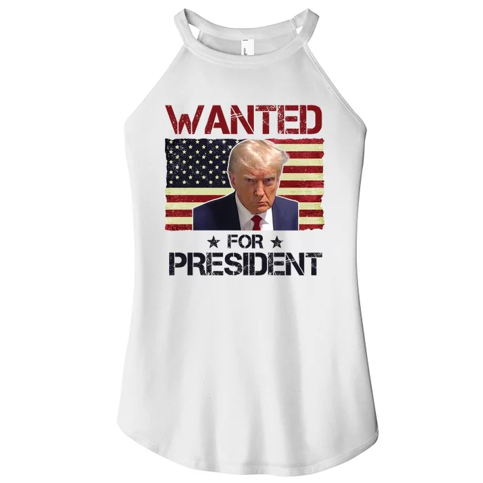 Wanted For President Donald Trump American Flag Women’s Perfect Tri Rocker Tank