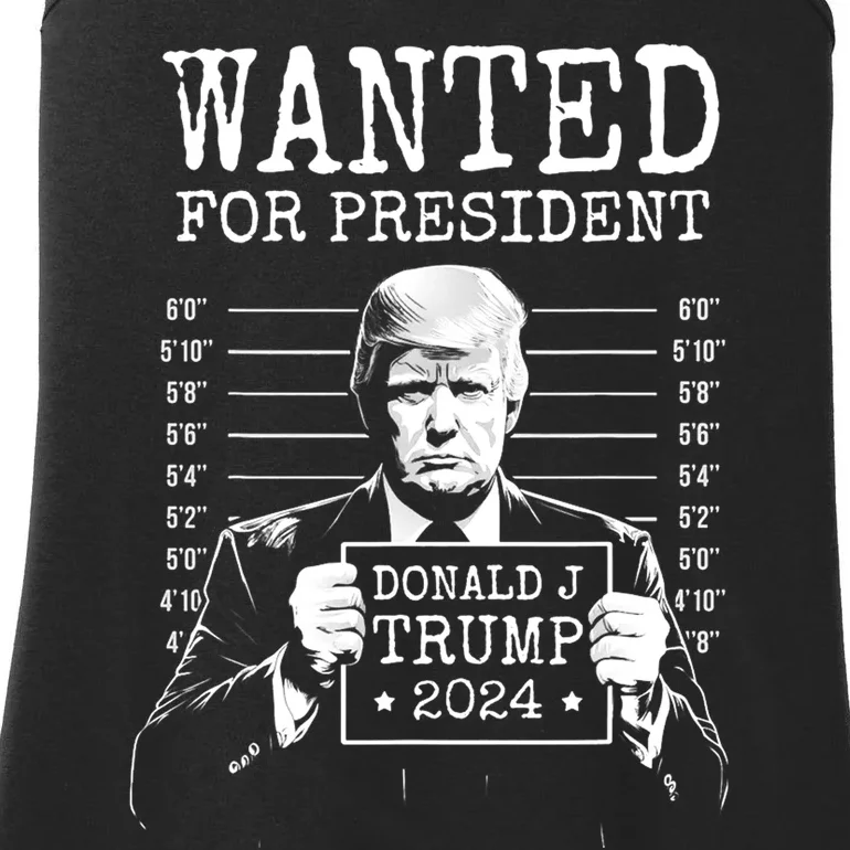 Wanted For President Donald Trump 2024 Mugshot Ladies Essential Tank