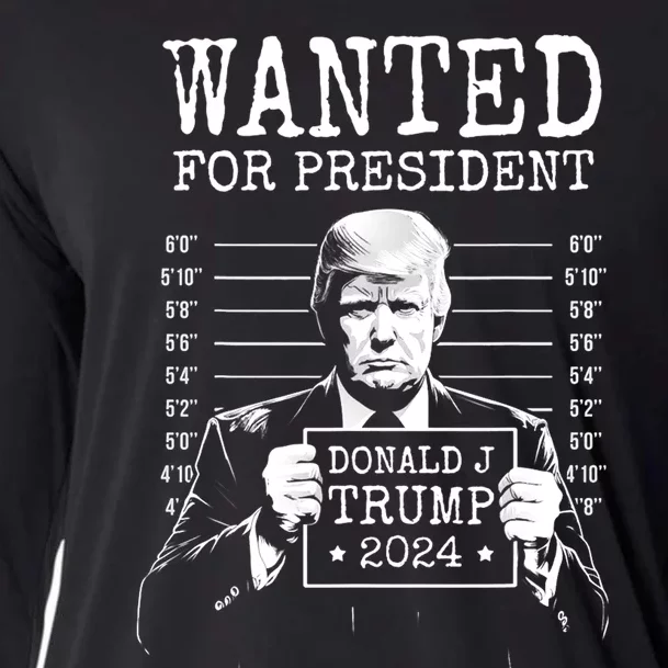 Wanted For President Donald Trump 2024 Mugshot Cooling Performance Long Sleeve Crew