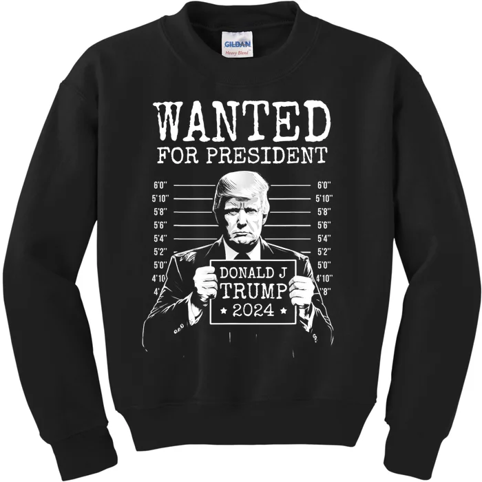 Wanted For President Donald Trump 2024 Mugshot Kids Sweatshirt