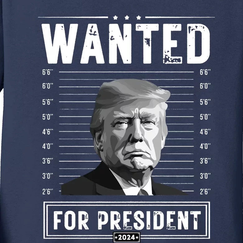 Wanted For President 2024 Vote Trump Kids Long Sleeve Shirt