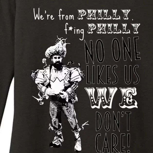 Were From P.H.I.L.L.Y No One Likes Us We Dont Care Womens CVC Long Sleeve Shirt