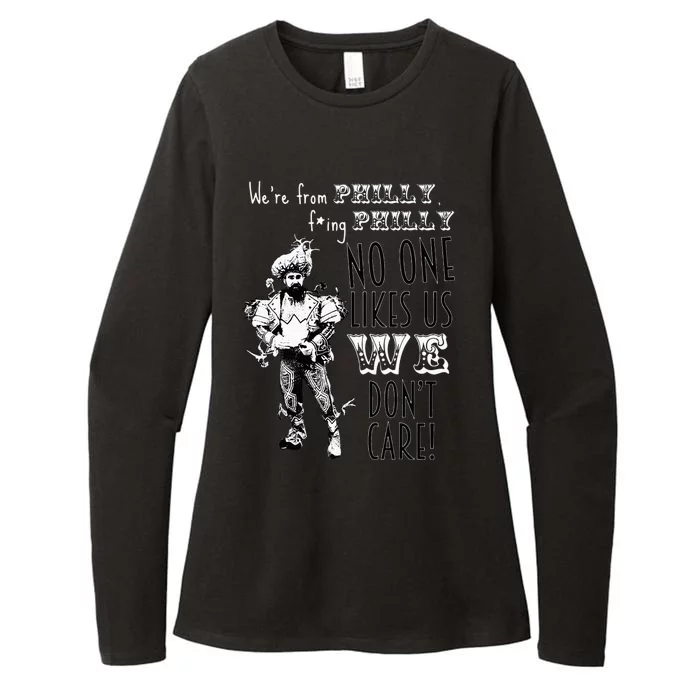 Were From P.H.I.L.L.Y No One Likes Us We Dont Care Womens CVC Long Sleeve Shirt