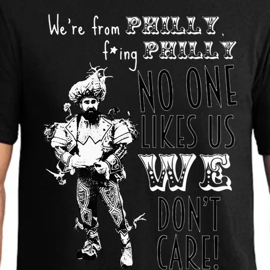 Were From P.H.I.L.L.Y No One Likes Us We Dont Care Pajama Set