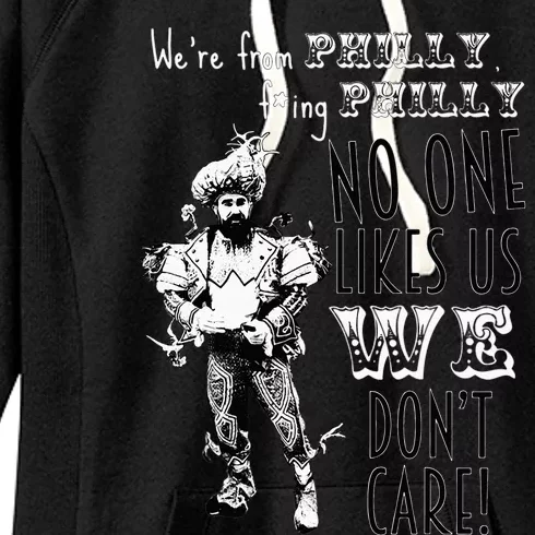 Were From P.H.I.L.L.Y No One Likes Us We Dont Care Women's Fleece Hoodie