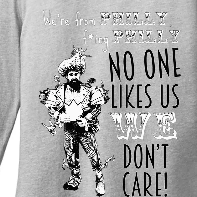 We're From Philly No One Likes Us We Don't Care Womens CVC Long Sleeve Shirt