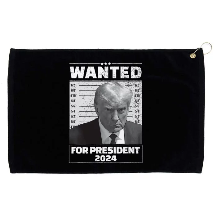 Wanted For President 2024 Trump Mugshot Grommeted Golf Towel