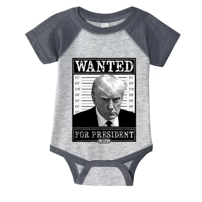 Wanted For President 2024 Infant Baby Jersey Bodysuit