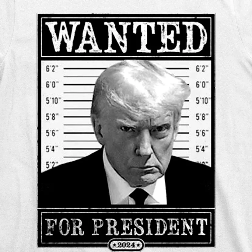 Wanted For President 2024 T-Shirt