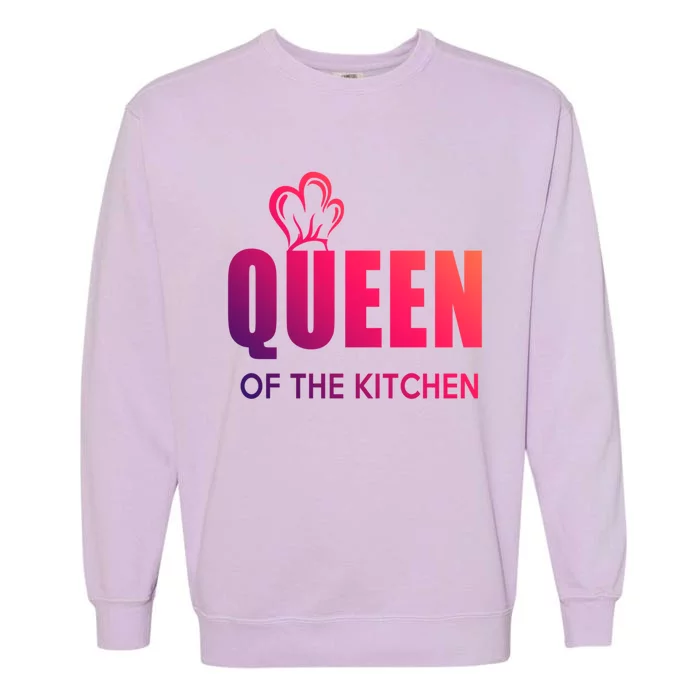 Wholesome Family Queen Of The Kitchen Funny Gift Garment-Dyed Sweatshirt