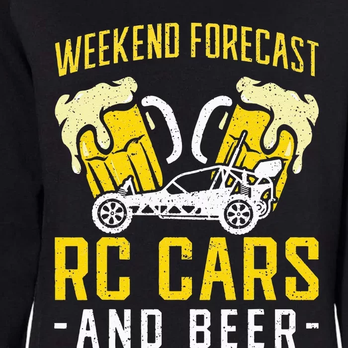 Weekend Forecast RC Cars and Beer RC Car Womens California Wash Sweatshirt