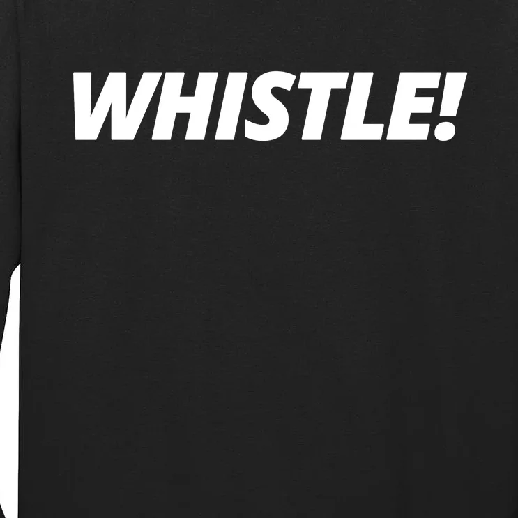 Whistle Funny Roy Kent Tall Long Sleeve T-Shirt