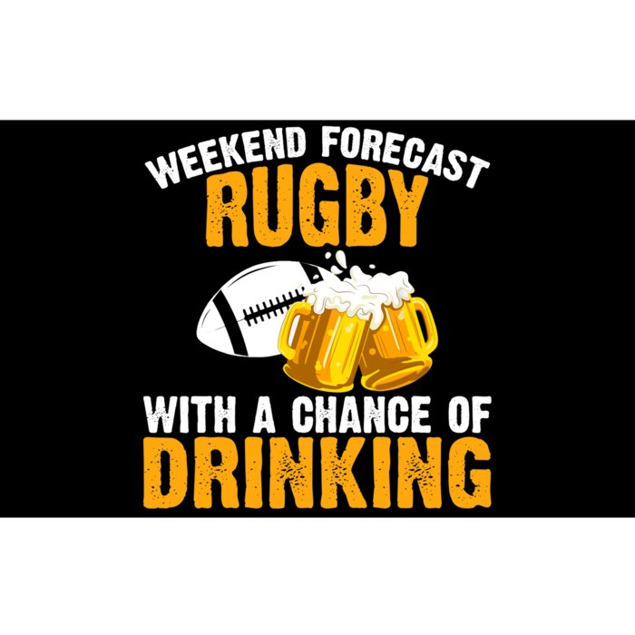 Weekend Forecast Rugby With A Chance Of Drinking Bumper Sticker