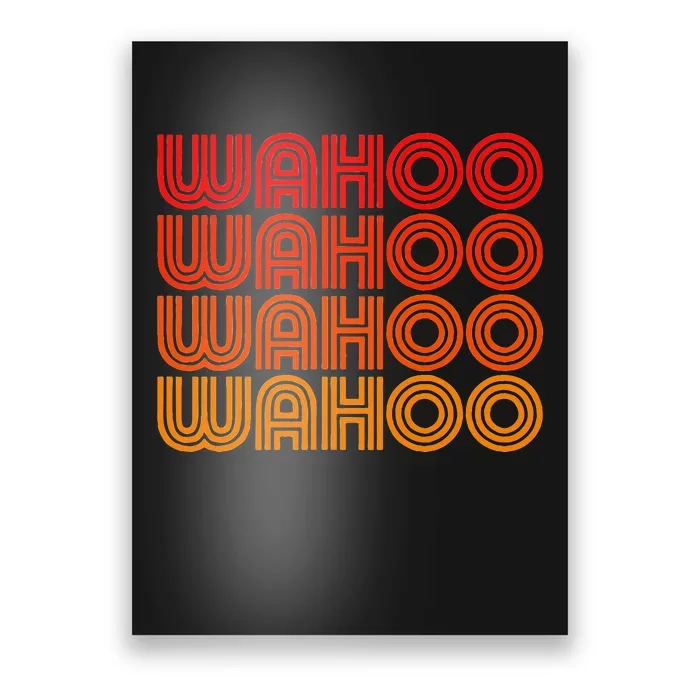 Wahoo Funny Retro Vintage Sunset Goofy Silly Weird Word Poster