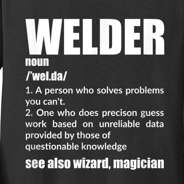 Welder Funny Saying Welding For Men Kids Long Sleeve Shirt