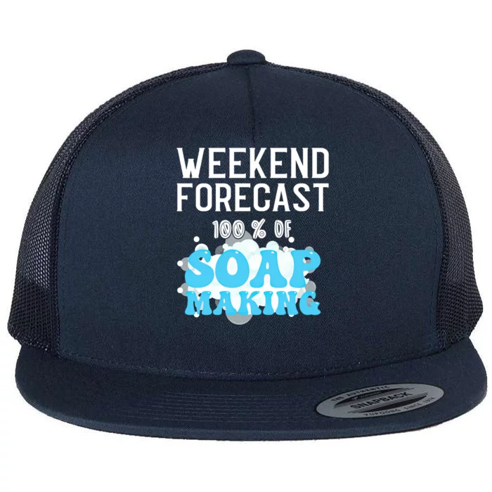 Weekend Forecast Soap Making Soap Maker Gift Flat Bill Trucker Hat