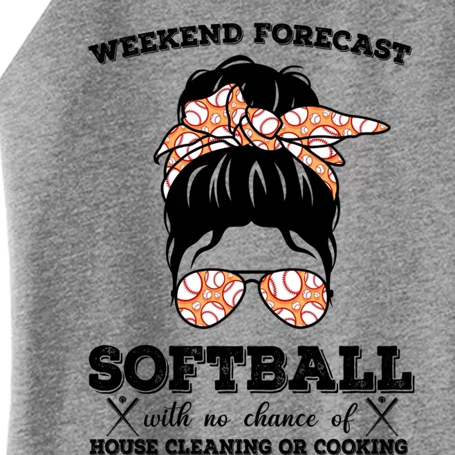 Weekend Forecast Softball With No Chance Of House Cleaning Cool Gift Women’s Perfect Tri Rocker Tank