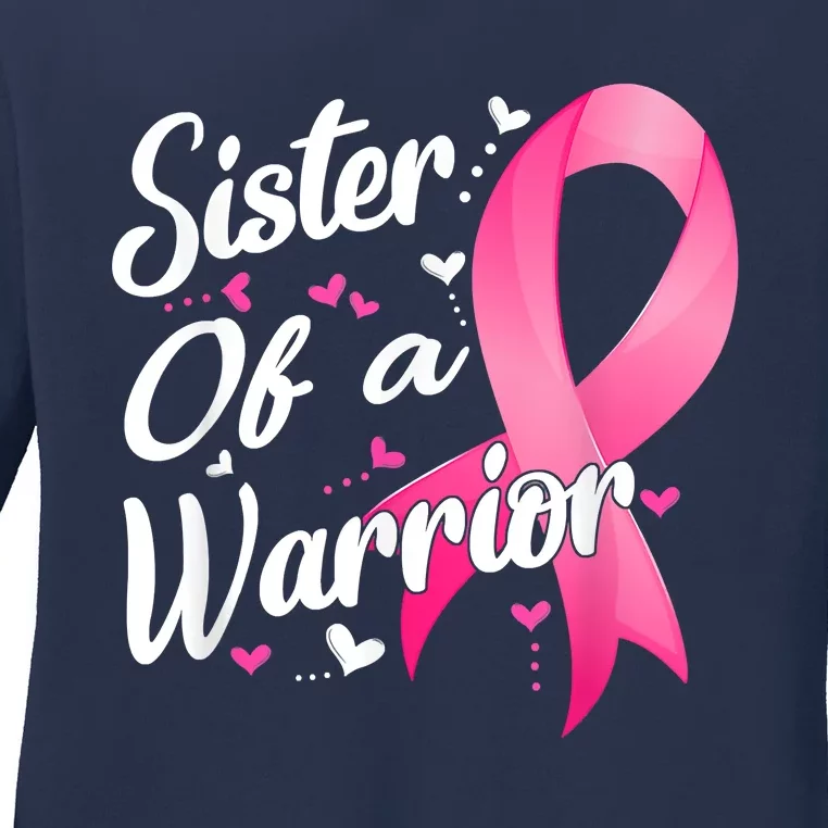 Womens Fighter Sister Of A Warrior Breast Cancer Fighting Ladies Long Sleeve Shirt