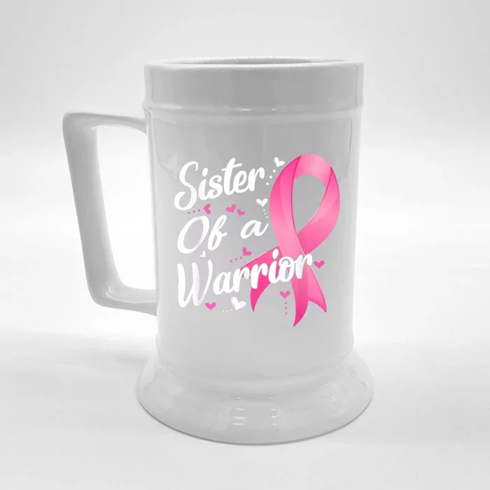 Womens Fighter Sister Of A Warrior Breast Cancer Fighting Front & Back Beer Stein