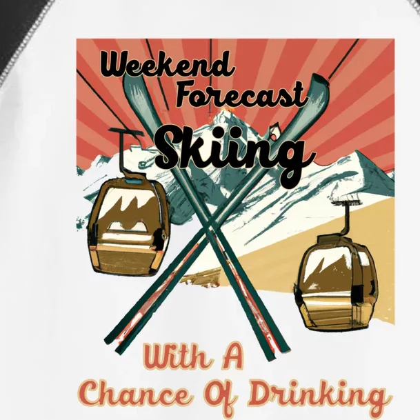 Weekend Forecast Skiing With A Chance Of Ing Funny Ski Gift Toddler Fine Jersey T-Shirt