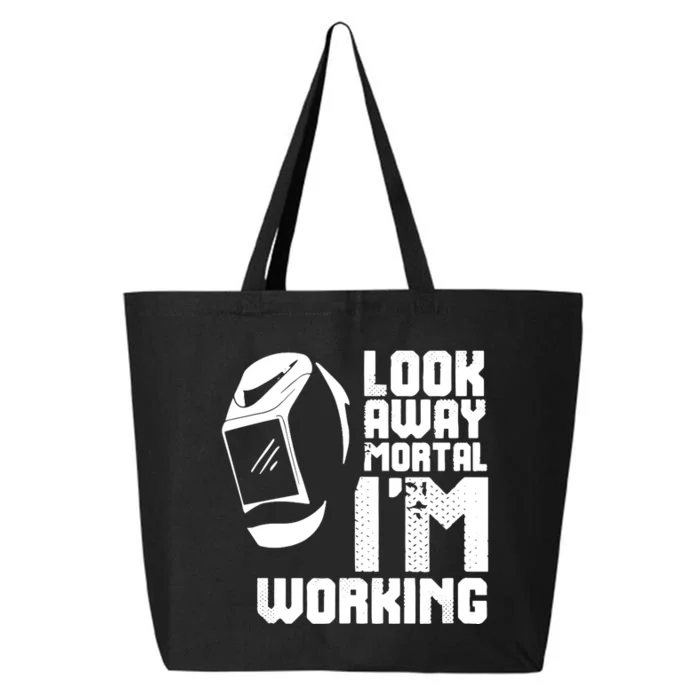 Welder Funny Saying Welding 25L Jumbo Tote