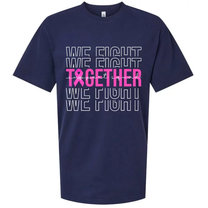 We Fight Together Breast Cancer Awareness Support Squad Sueded Cloud Jersey T-Shirt