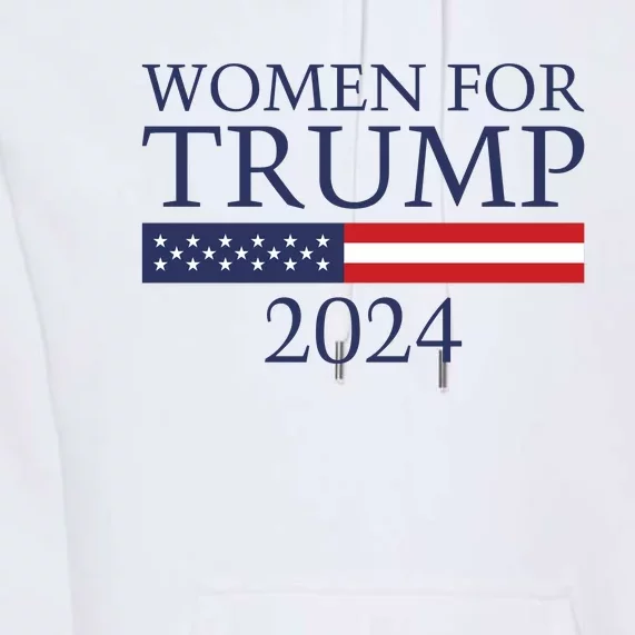 Women For Trump 2024 Premium Hoodie