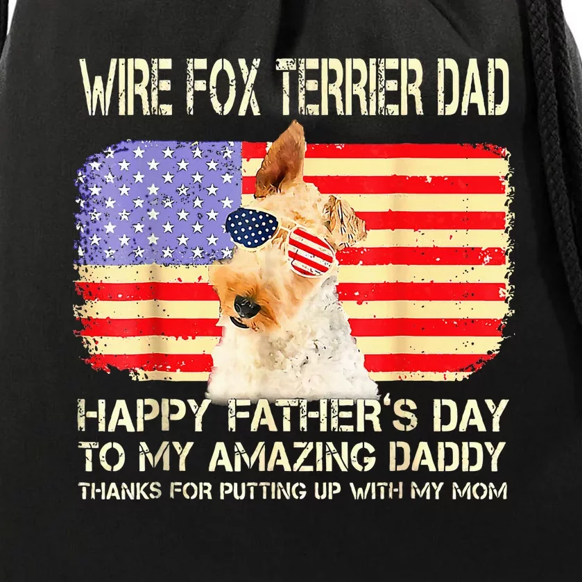 Wire Fox Terrier Dad Happy Fathers Day To My Drawstring Bag