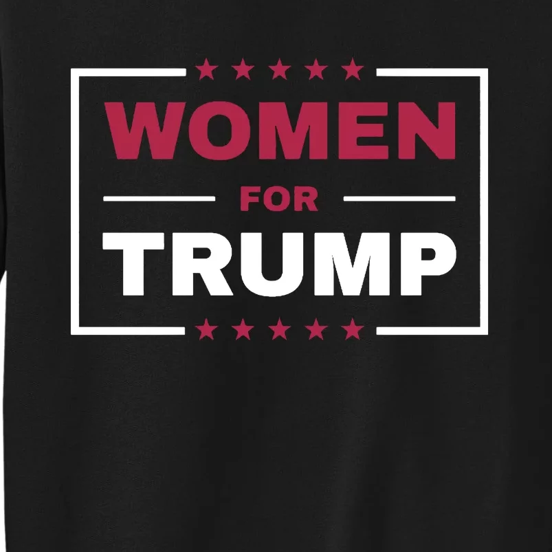 Women For Trump Tall Sweatshirt