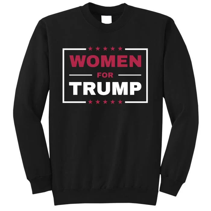 Women For Trump Tall Sweatshirt