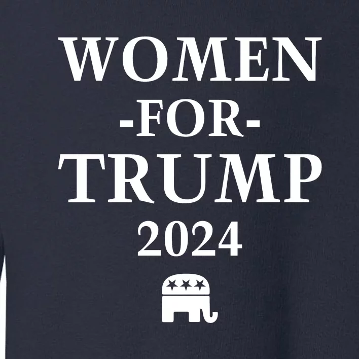 Women For Trump 2024 Toddler Sweatshirt