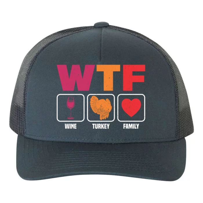 Wine Family Turkey Gift Yupoong Adult 5-Panel Trucker Hat