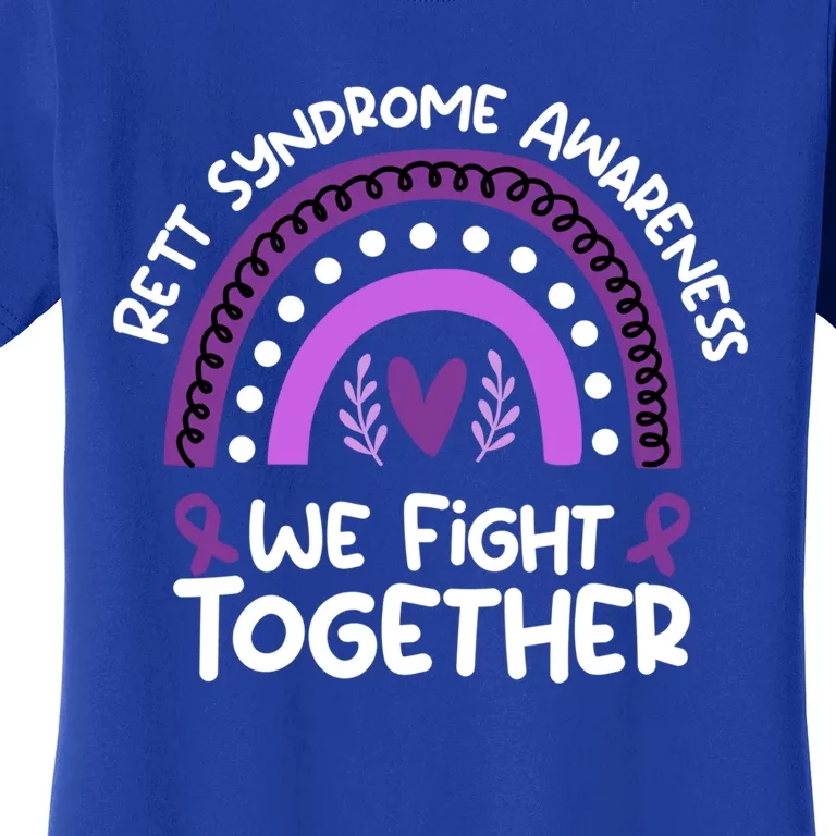 We Fight Together Rett Syndrome Awareness Rett Syndrome Great Gift Women's T-Shirt