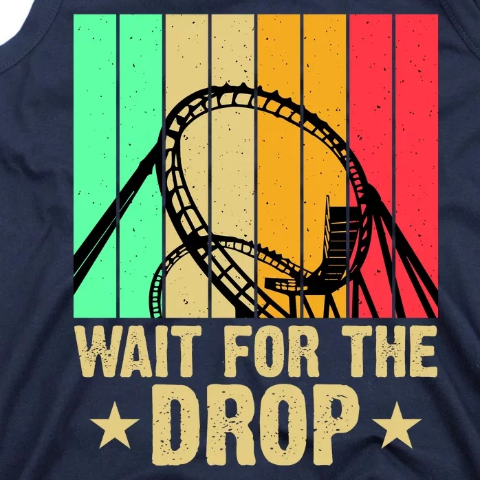 Wait For The Drop Tank Top