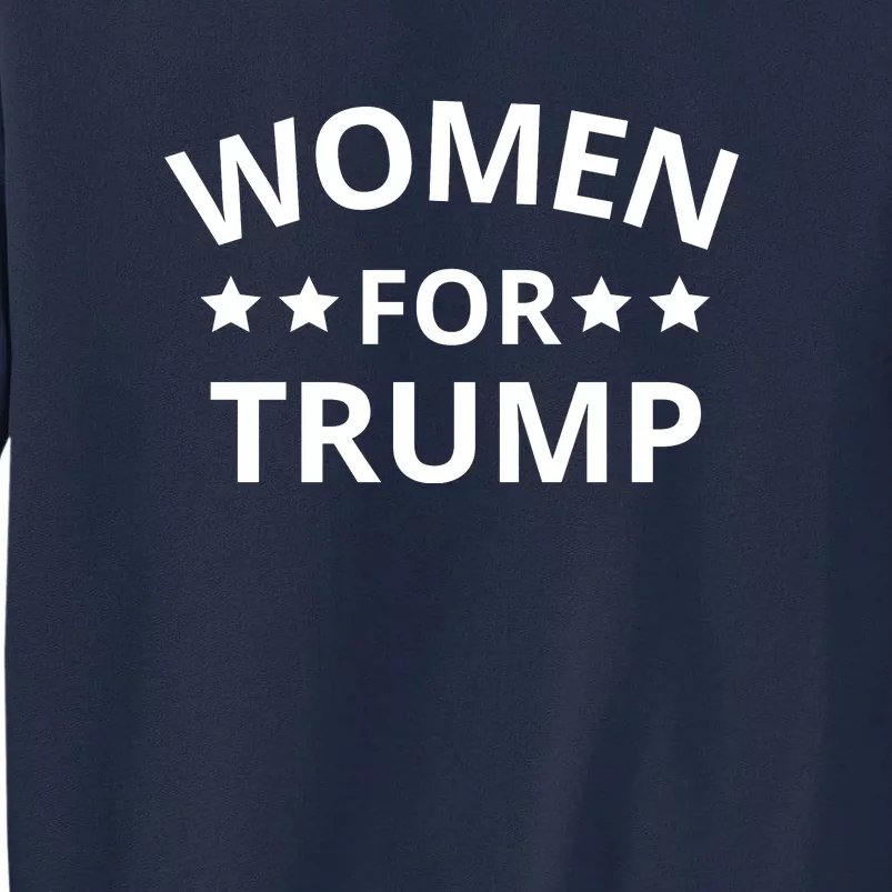 Women For Trump Tall Sweatshirt