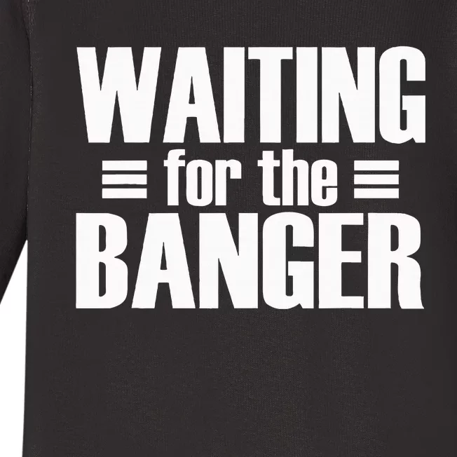 Waiting For The Banger Glitch Baby Long Sleeve Bodysuit