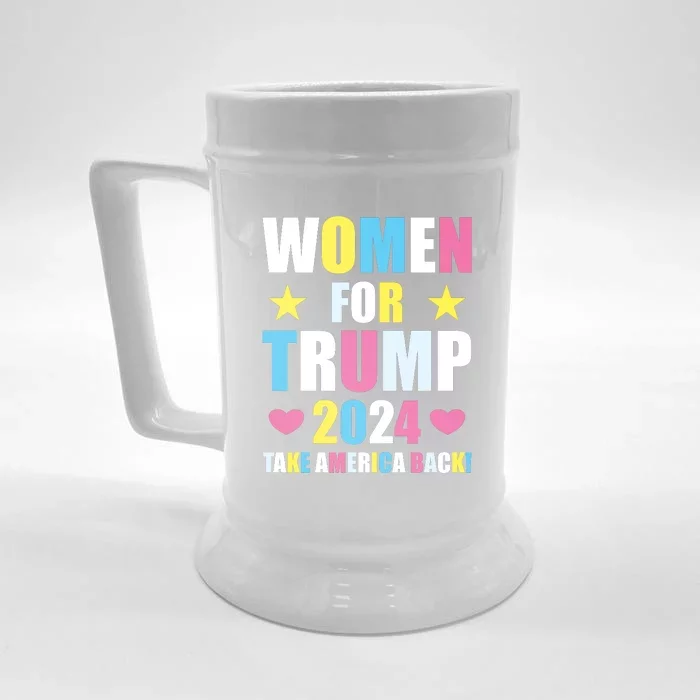 Women For Trump 2024 Take America Back Colorful Front & Back Beer Stein