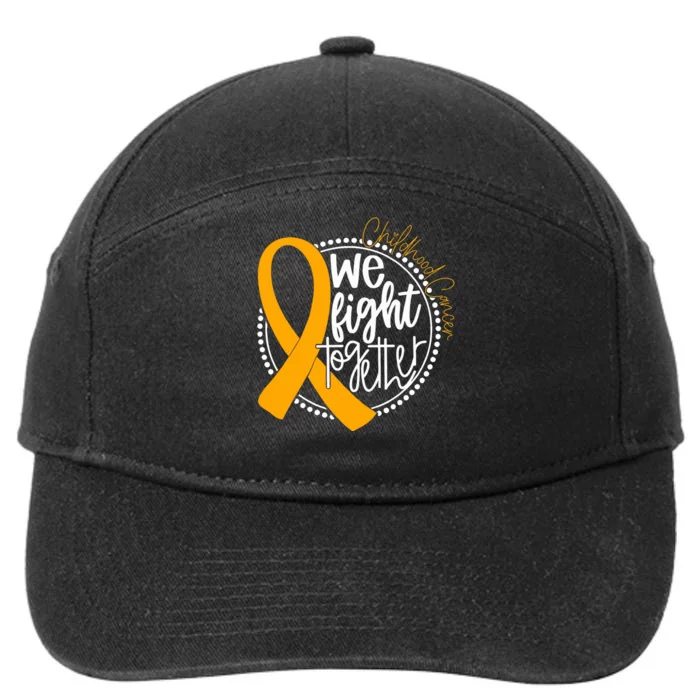 We Fight Together Childhood Cancer Awareness Gold Ribbon 7-Panel Snapback Hat