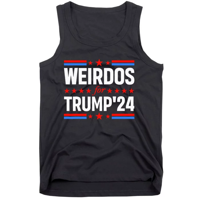 Weirdos For Trump 24 Funny Sarcastic Saying Tank Top