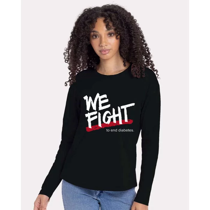 We Fight To End Diabetes Womens Cotton Relaxed Long Sleeve T-Shirt