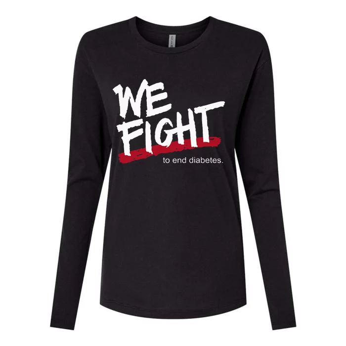 We Fight To End Diabetes Womens Cotton Relaxed Long Sleeve T-Shirt