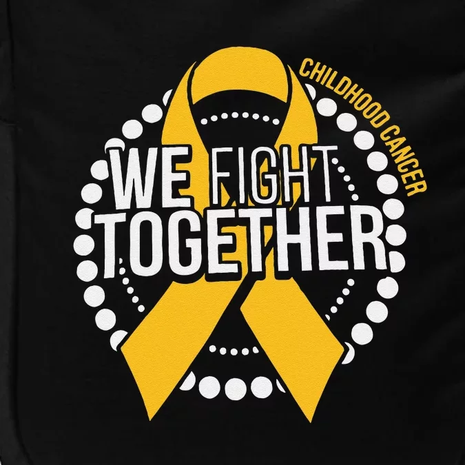 We Fight Together Childhood Cancer Awareness Family Matching Impact Tech Backpack