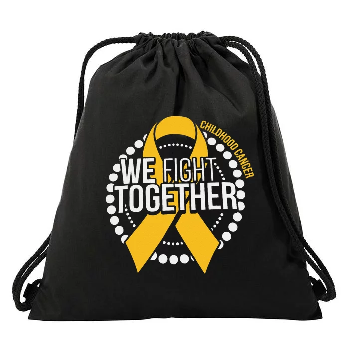 We Fight Together Childhood Cancer Awareness Family Matching Drawstring Bag