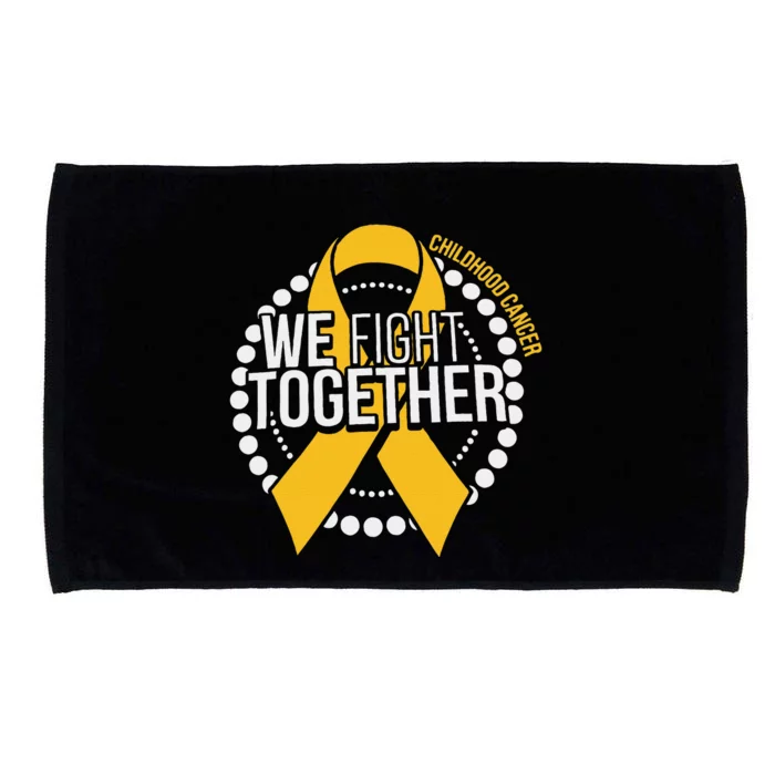 We Fight Together Childhood Cancer Awareness Family Matching Microfiber Hand Towel