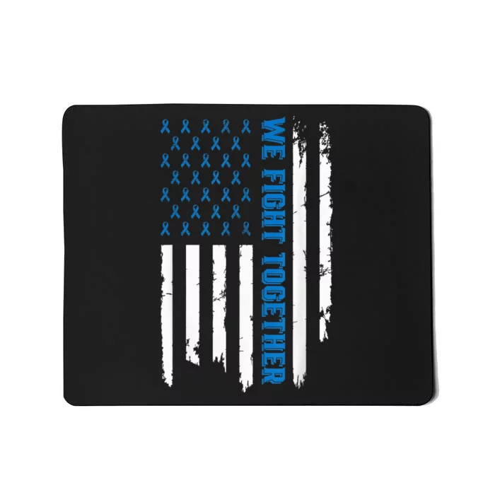 We Fight Together USA Flag Ribbon Colorectal Cancer Mousepad